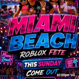 Miami Beach Fete Roblox 2.0