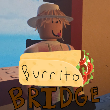 Burrito Bridge