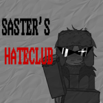SASTER'S HATECLUB