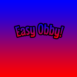 😃 Easy obby 😃  NEW!!![update!!]