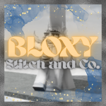 Bloxy Stitch and Co.