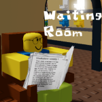| Waiting Room |