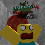 Hospital Nightmare 3! 
