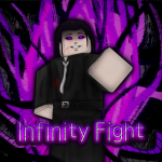 <| Inifinity Fight |>