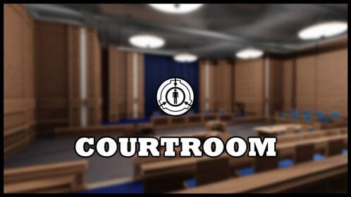 [ SCP ] Ethics Committee Courtroom