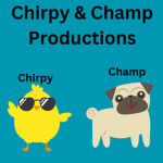 Chirpy & Champ Productions