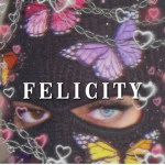 . felicity .