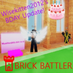 (Wisekitten2012's BDAY🎂) Brick Battler!