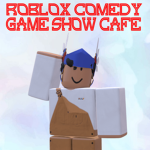 ROBLOX Comedy Game Show Cafe