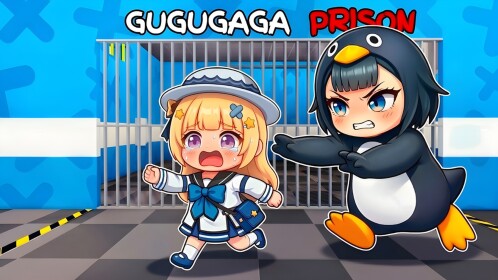 🐧 Gugugaga Prison 🐧