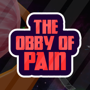[New Path!!!] The Obby of Pain!