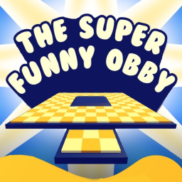 Super Funny Obby (made with suggestions)