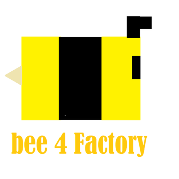 Bee 4 Factory