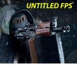 UNTITLED FPS games