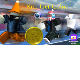 Run get coins
