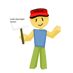 Noob skyscraper tycoon
