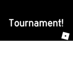 Tournament!