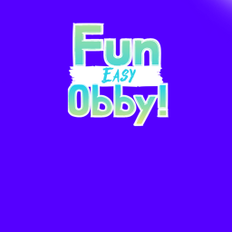 Fun Easy Obby!
