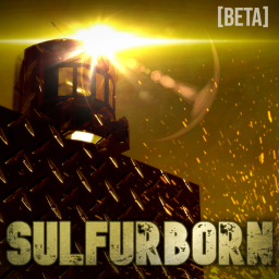 SULFURBORN - [BETA TESTING]