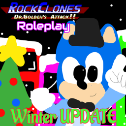 Rockclones Dr.Golden's Attack!! RP