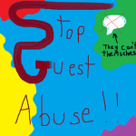 Stop Guest Abuse!