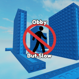 🏃‍♂️OBBY BUT YOUR SLOW