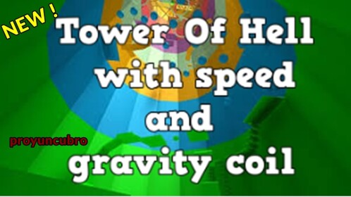 (Gravity Coil !) Tower of hell !
