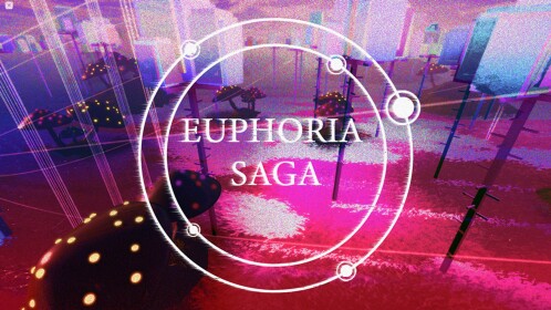 EUPHORIA SAGA - Showcase