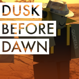 Dusk Before Dawn
