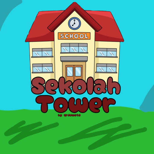 🏫Sekolah Tower