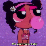 My power puff gal