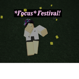 *Focus* Festival!