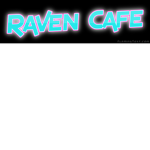 Raven Cafe