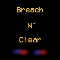 Breach n' Clear Pre-Alpha