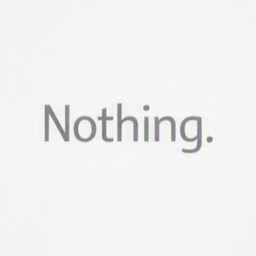 Nothing.