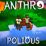 Anthropolious (Violence Part 1)