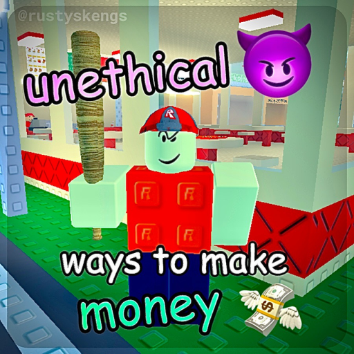 unethical ways to make money official Roblox game thumbnail