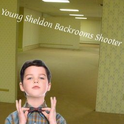 [UPDATE] Young Sheldon Backrooms Shooter