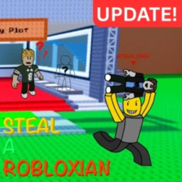 🎭💰 Steal a Robloxian! [BETA] 🔒🏃‍♂️