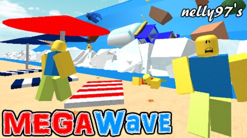 MEGA Wave [Original]