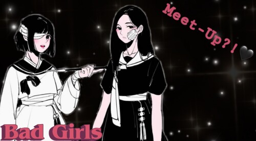 Les Bad girl's meet-up