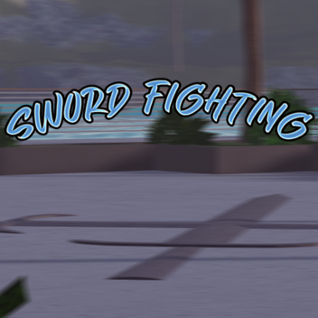Sword Fighting [BETA⚔️]