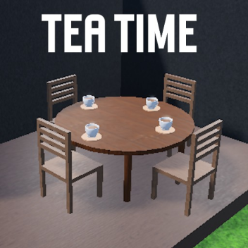 Tea Time