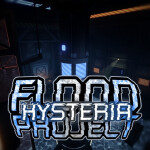 [DILLE] Flood Project Hysteria ✨