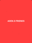 ADEN,s FRIENDS