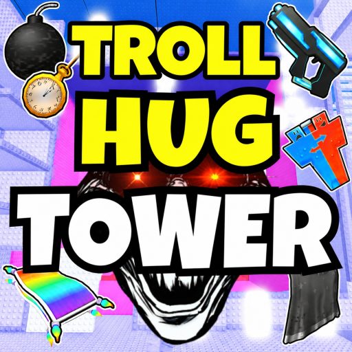 TROLL Hug Slap Tower