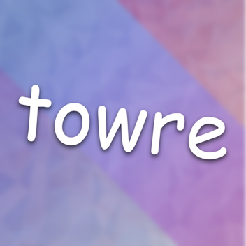 towre