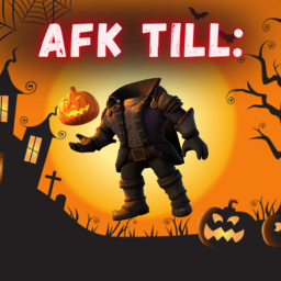 AFK for Headless Horseman