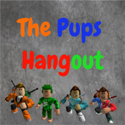 The Pups Hangout