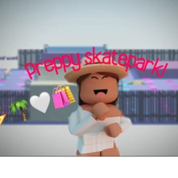 Preppy SkatePark!! [ RELEASED! 🛍 ] icon